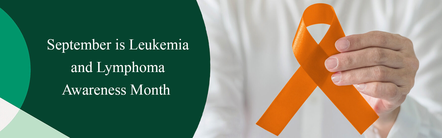 September is Leukemia and Lymphoma Awareness Month