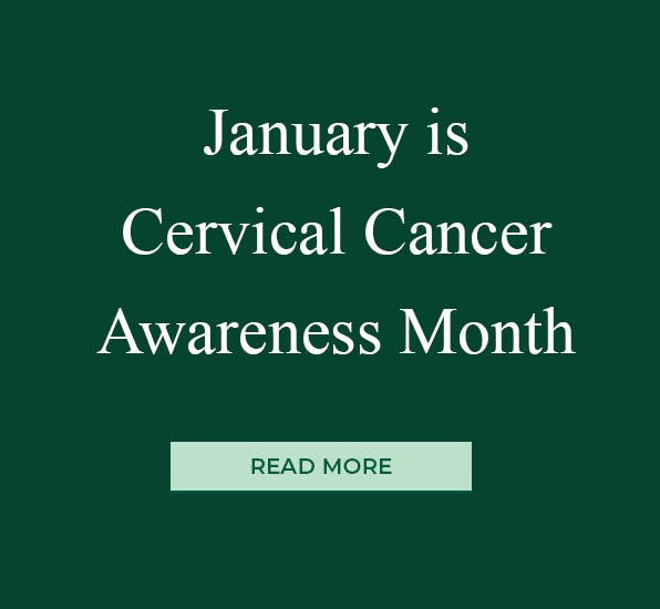 January is Cervical Cancer Awareness Month